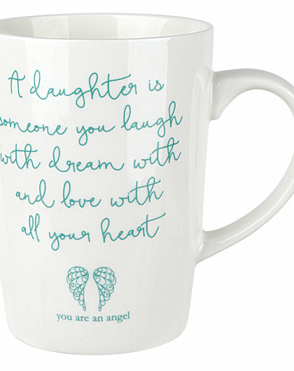A Daughter Is China Mug